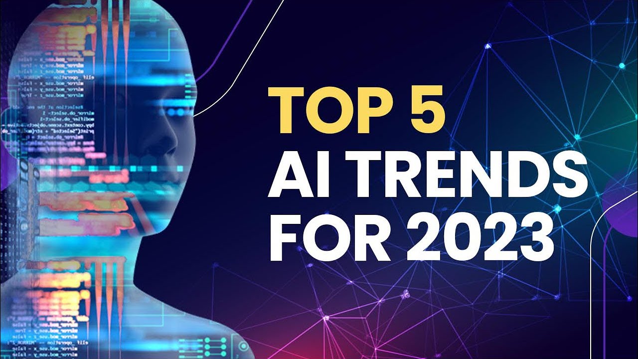 The Article Highlights The Top Five Technology Trends to Be Aware of In 2023.